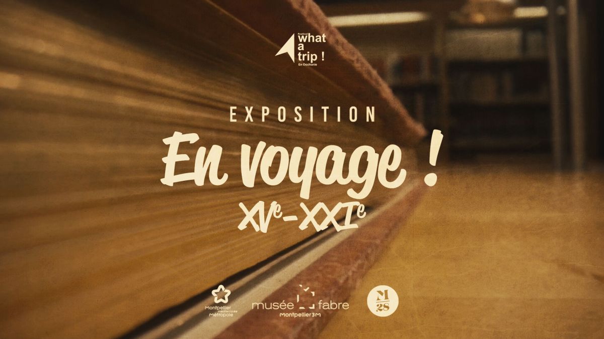 En voyage ! XVe-XXIe s -
